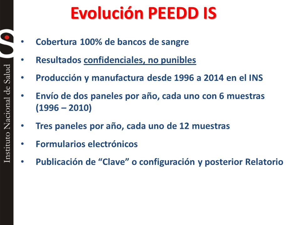 Evolución PEEDD IS Cobertura 100% de bancos de sangre
