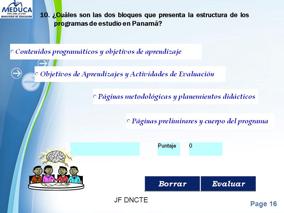 10. ¿Cuáles son las dos bloques que presenta la estructura de los programas de estudio en Panamá