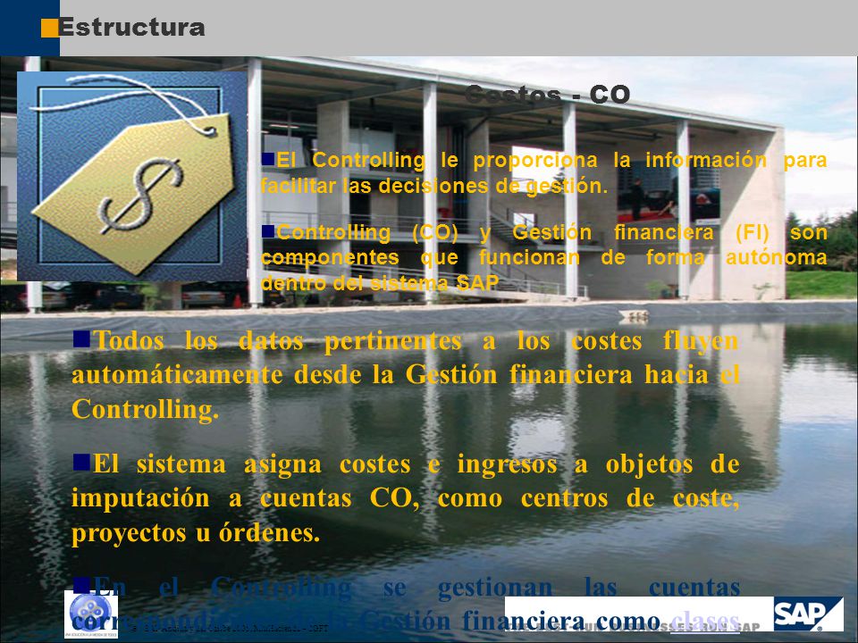 Estructura Costos - CO. El Controlling le proporciona la información para facilitar las decisiones de gestión.