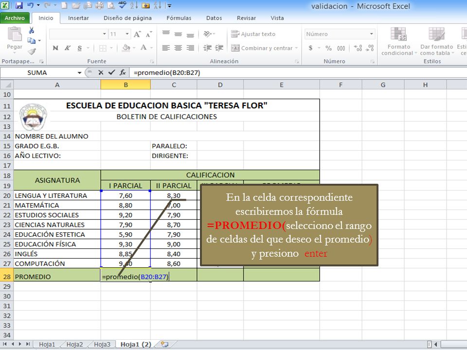 En la celda correspondiente escribiremos la fórmula