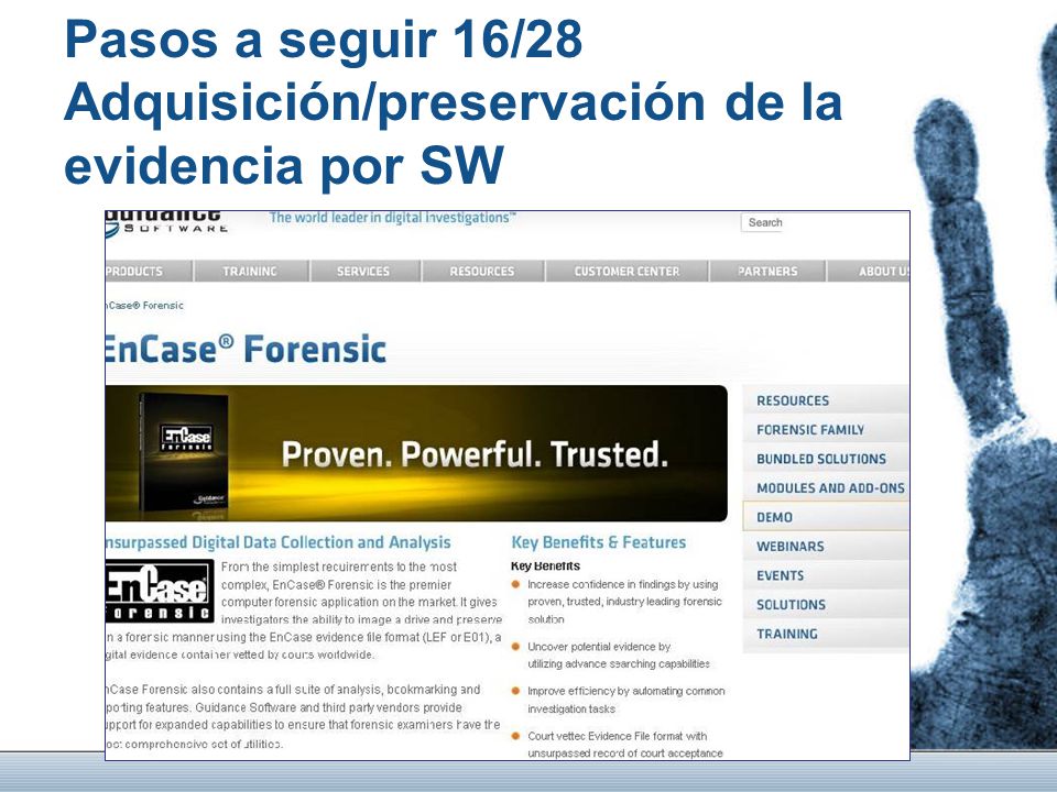 Pasos a seguir 16/28 Adquisición/preservación de la evidencia por SW