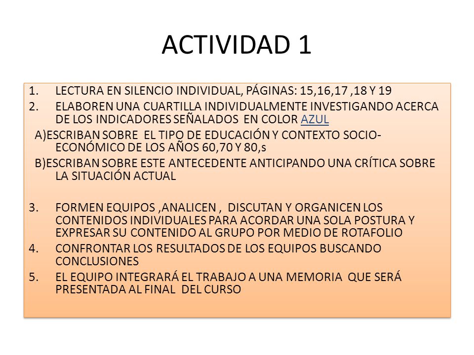 ACTIVIDAD 1 LECTURA EN SILENCIO INDIVIDUAL, PÁGINAS: 15,16,17 ,18 Y 19