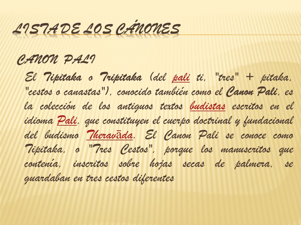 LISTA DE LOS CÁNONES CANON PALI