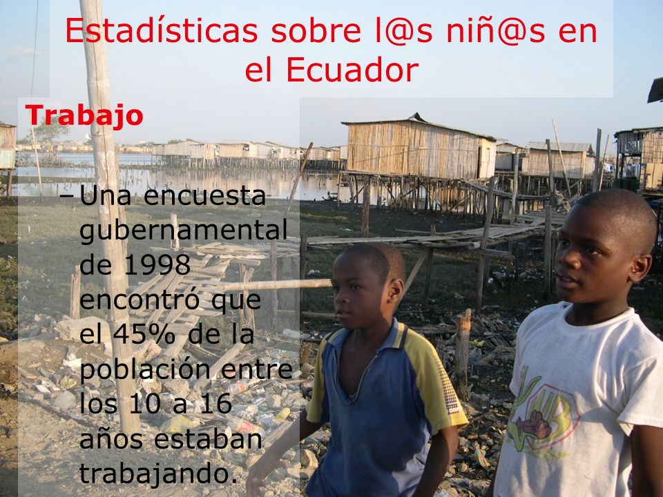 Estadísticas sobre  en el Ecuador