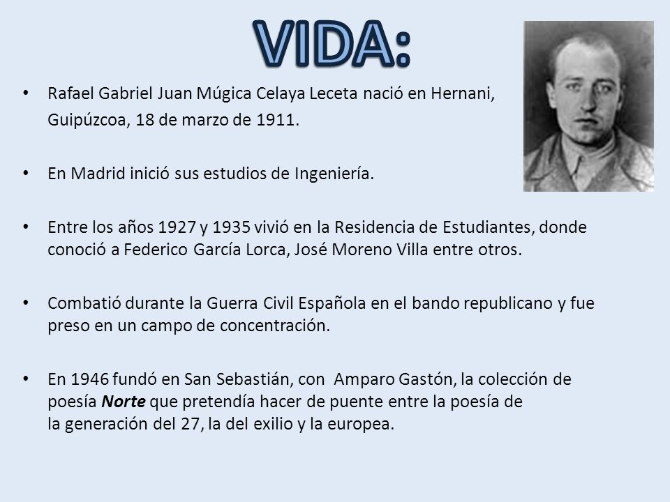 VIDA: Rafael Gabriel Juan Múgica Celaya Leceta nació en Hernani,