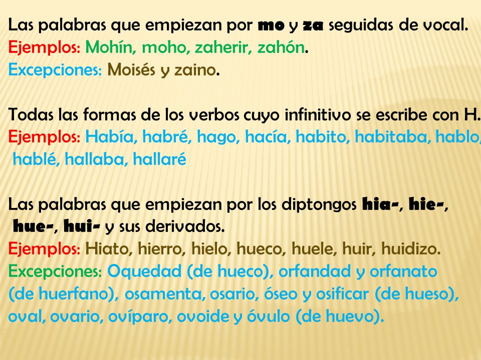 Las palabras que empiezan por mo y za seguidas de vocal