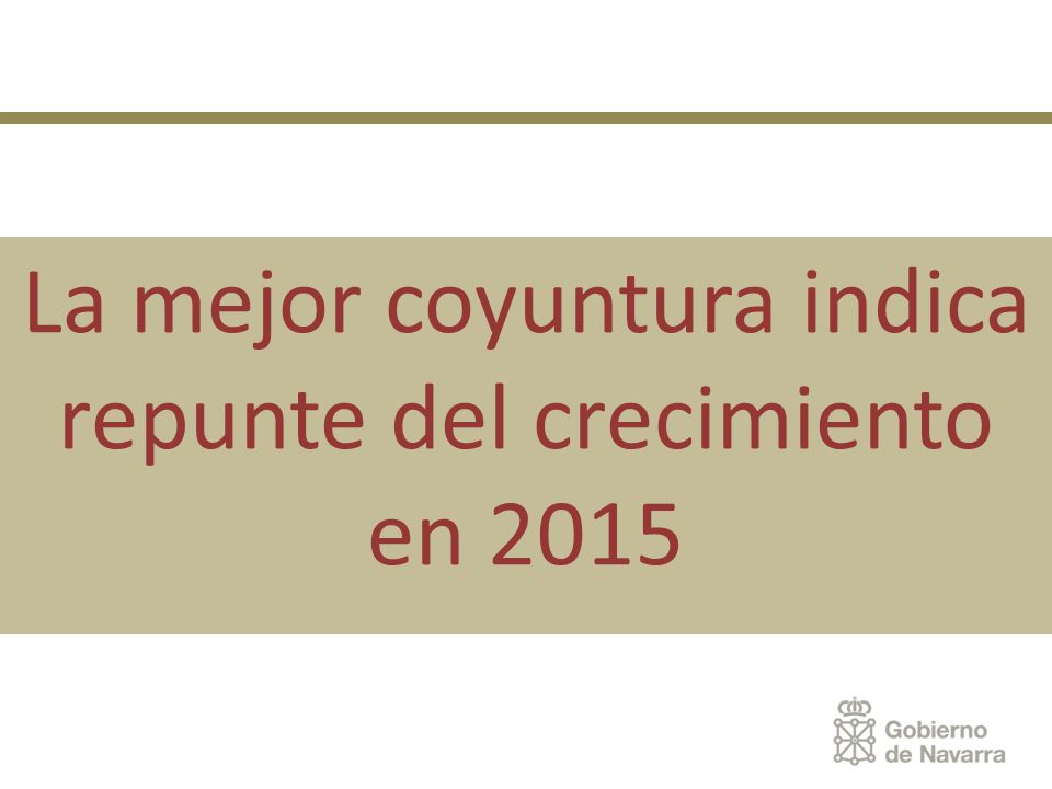 La mejor coyuntura indica repunte del crecimiento en 2015