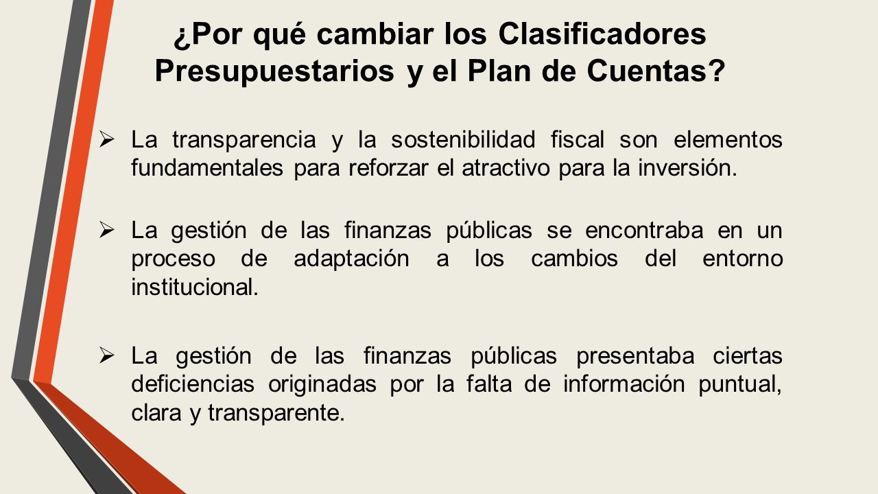 ¿Por qué cambiar los Clasificadores Presupuestarios y el Plan de Cuentas