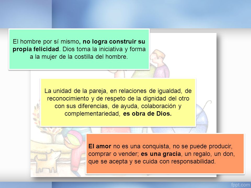 El hombre por sí mismo, no logra construir su propia felicidad