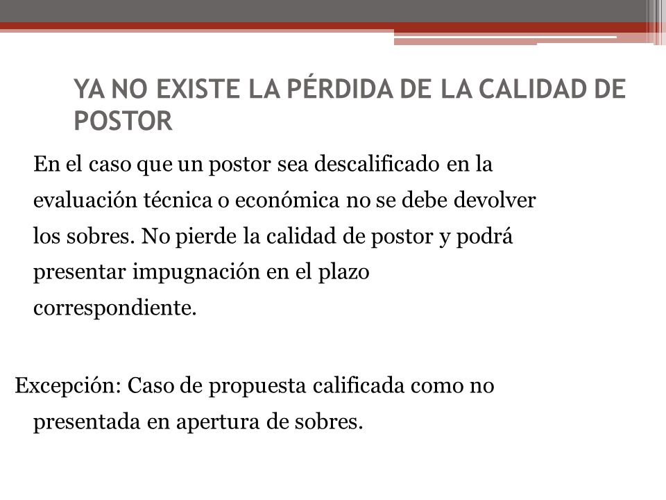 YA NO EXISTE LA PÉRDIDA DE LA CALIDAD DE POSTOR