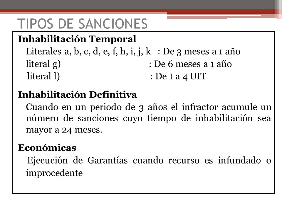 TIPOS DE SANCIONES Inhabilitación Temporal
