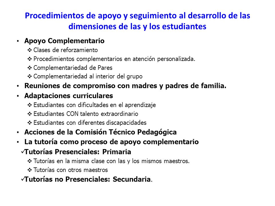 Procedimientos de apoyo y seguimiento al desarrollo de las dimensiones de las y los estudiantes