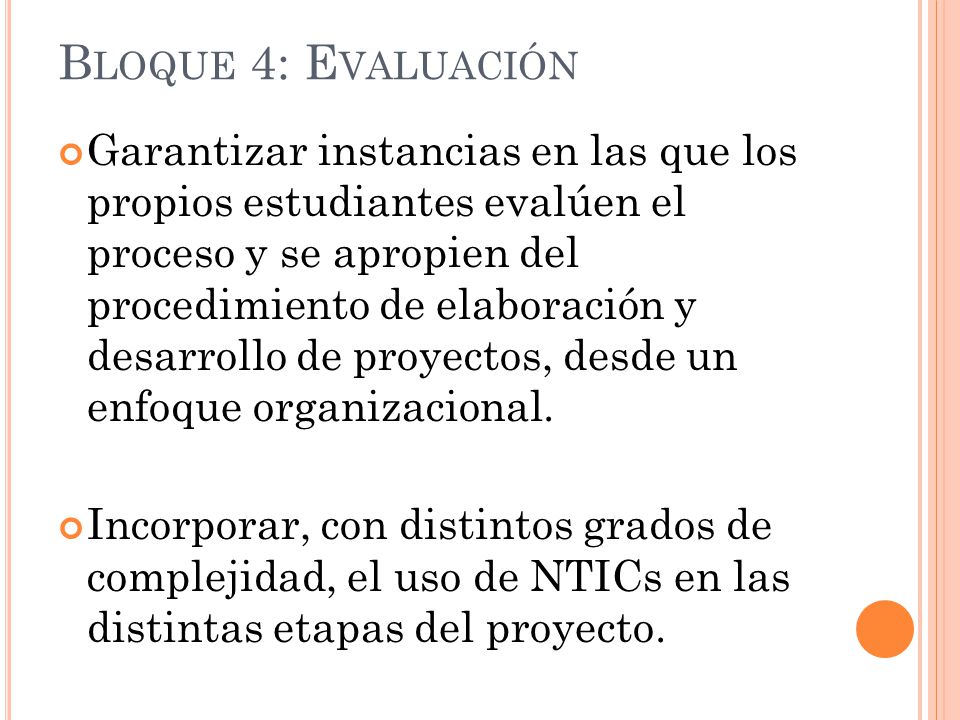 Bloque 4: Evaluación