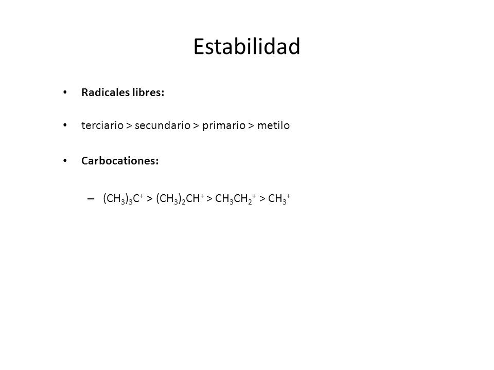 Estabilidad Radicales libres: