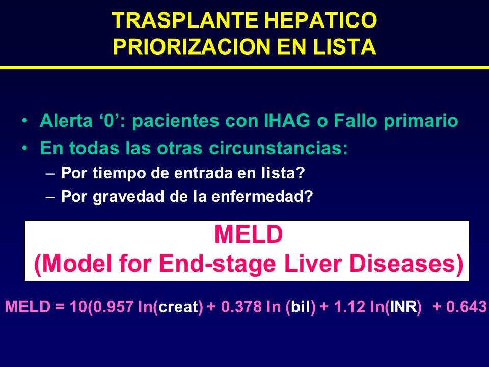 TRASPLANTE HEPATICO PRIORIZACION EN LISTA