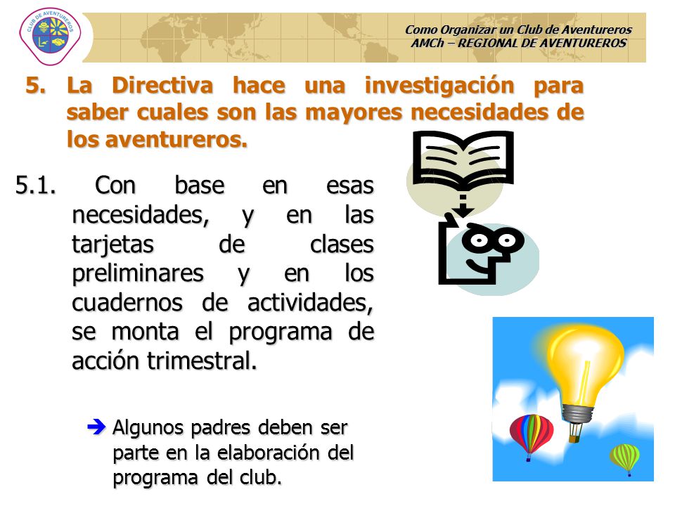 Como Organizar un Club de Aventureros AMCh – REGIONAL DE AVENTUREROS