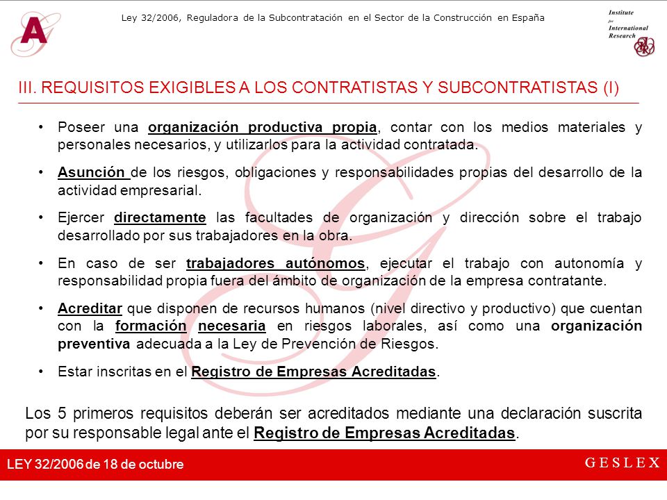 III. REQUISITOS EXIGIBLES A LOS CONTRATISTAS Y SUBCONTRATISTAS (I)