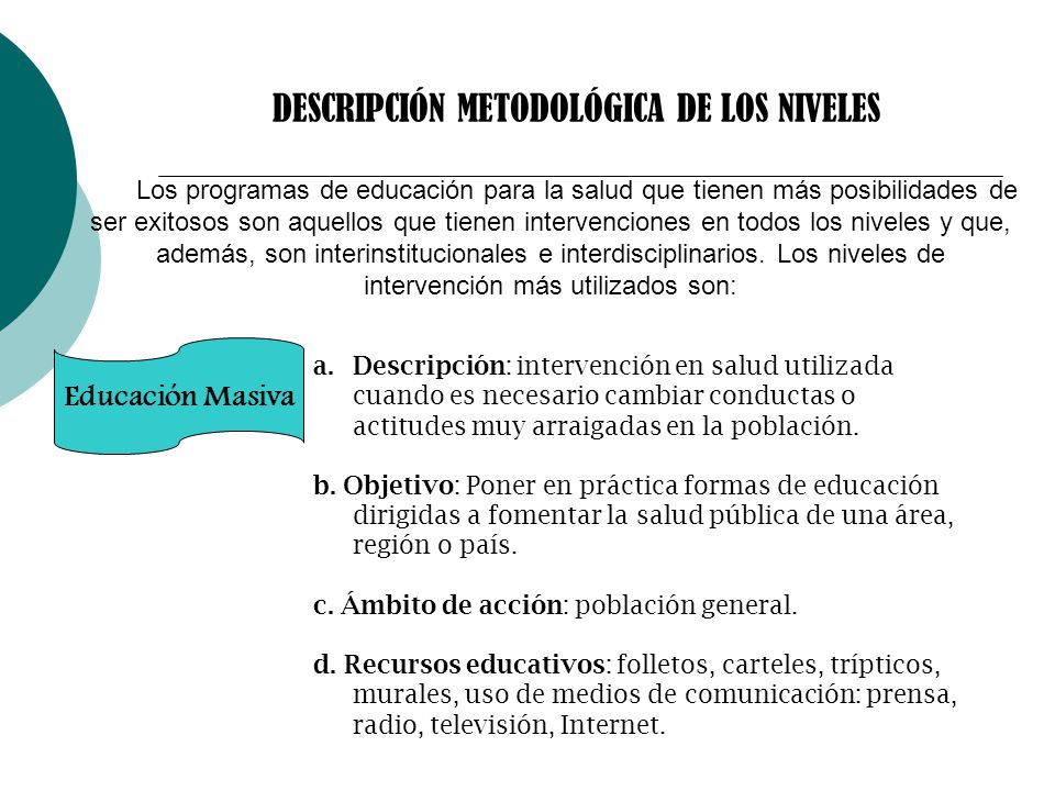 DESCRIPCIÓN METODOLÓGICA DE LOS NIVELES