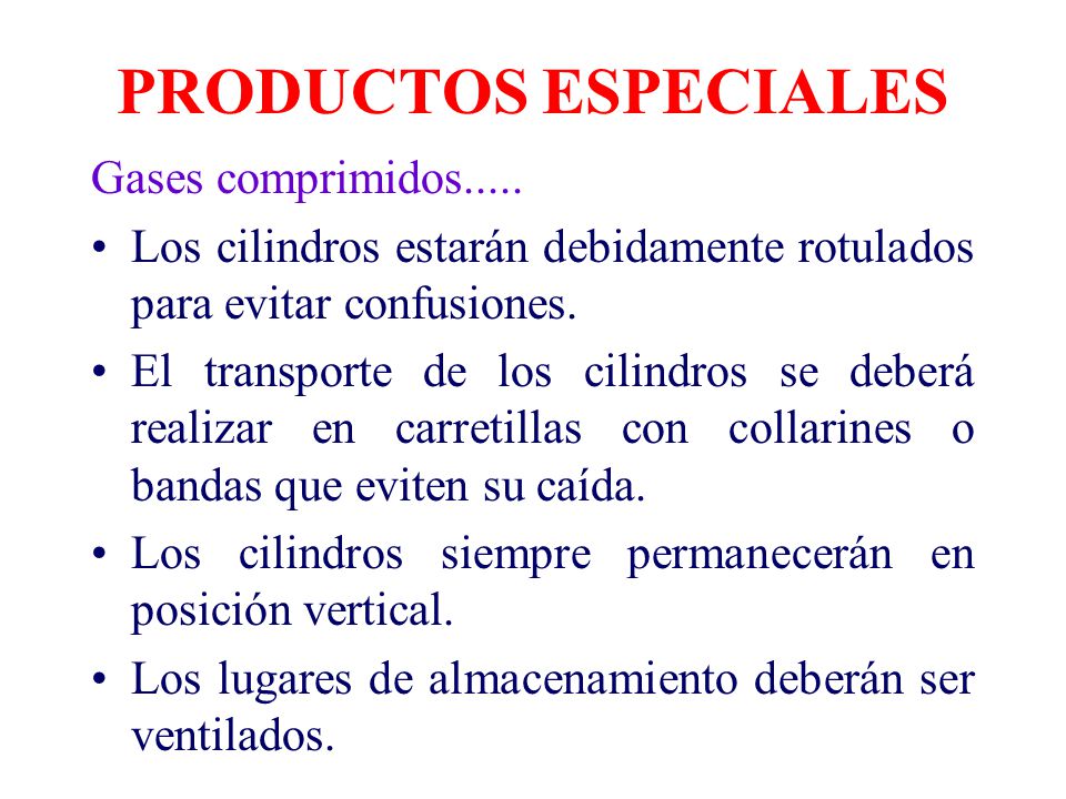 PRODUCTOS ESPECIALES Gases comprimidos.....