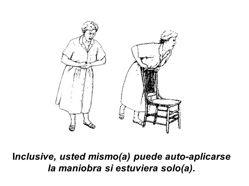 Inclusive, usted mismo(a) puede auto-aplicarse la maniobra si estuviera solo(a).