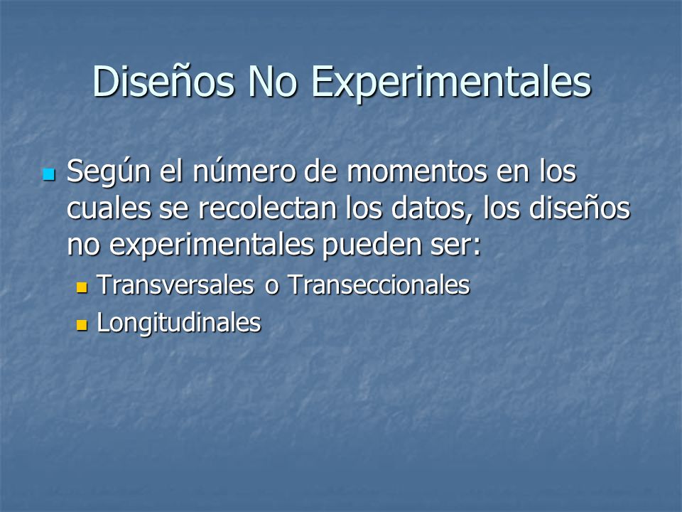 Diseños No Experimentales