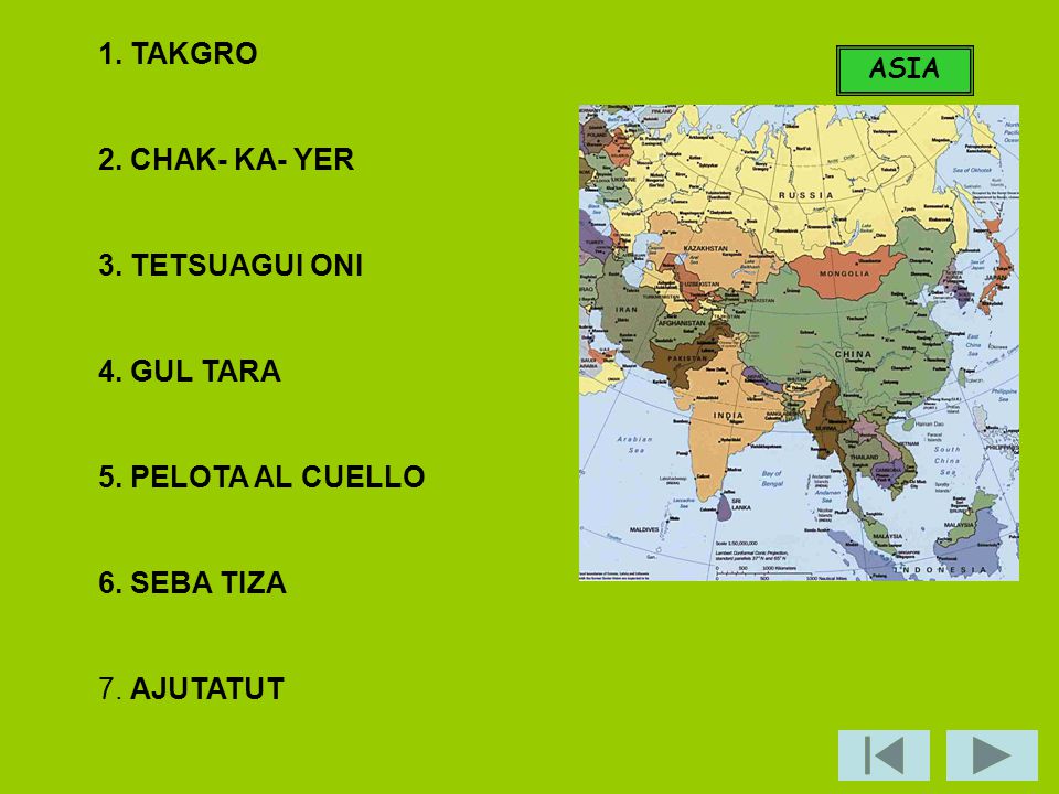 1. TAKGRO 2. CHAK- KA- YER 3. TETSUAGUI ONI 4. GUL TARA