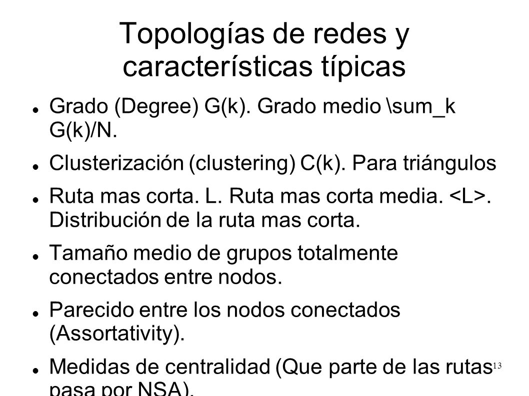 Topologías de redes y características típicas
