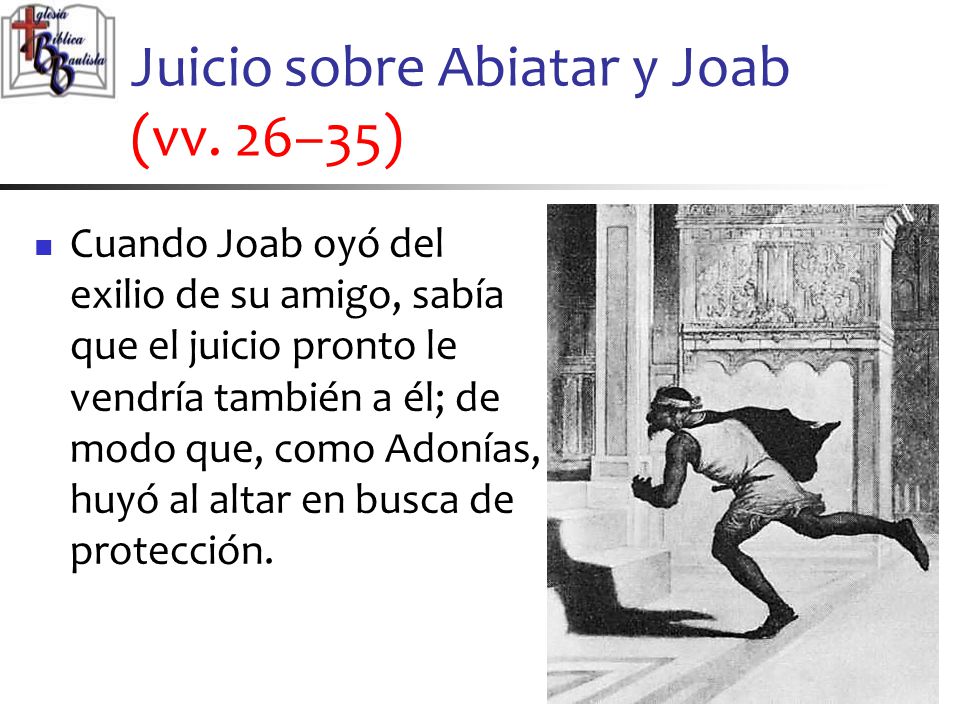Juicio sobre Abiatar y Joab (vv. 26–35)