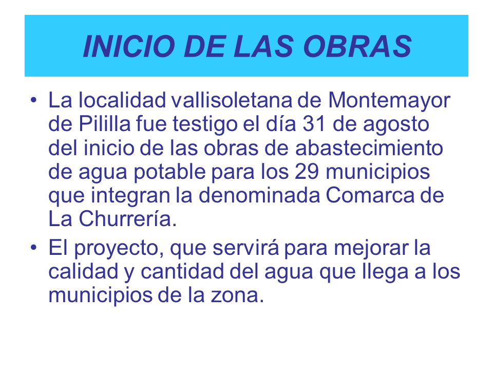 INICIO DE LAS OBRAS