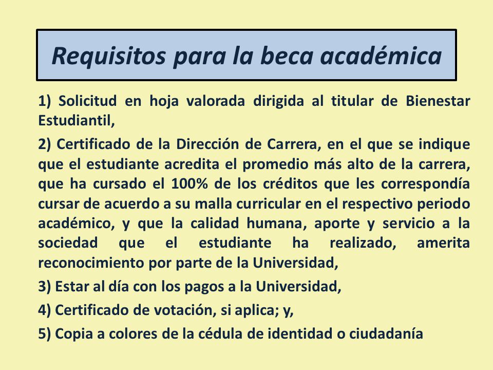 Requisitos para la beca académica