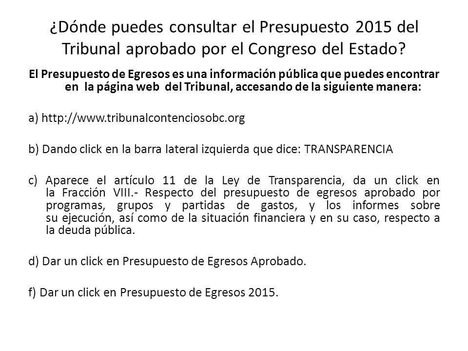¿Dónde puedes consultar el Presupuesto 2015 del Tribunal aprobado por el Congreso del Estado