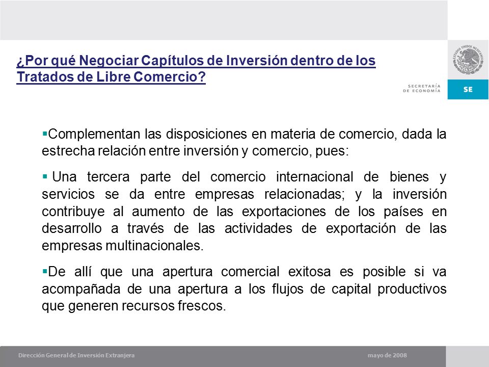 ¿Por qué Negociar Capítulos de Inversión dentro de los Tratados de Libre Comercio