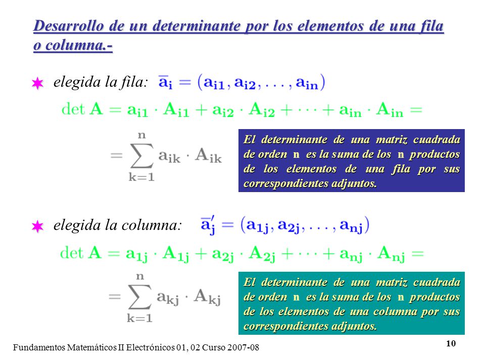 Desarrollo de un determinante por los elementos de una fila o columna