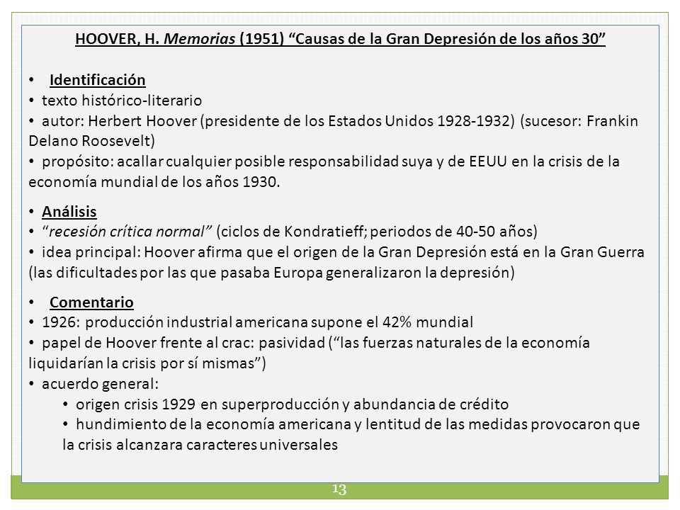 HOOVER, H. Memorias (1951) Causas de la Gran Depresión de los años 30