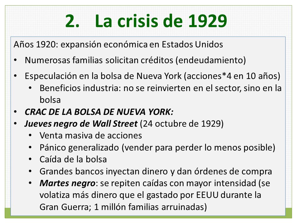 La crisis de 1929 Años 1920: expansión económica en Estados Unidos