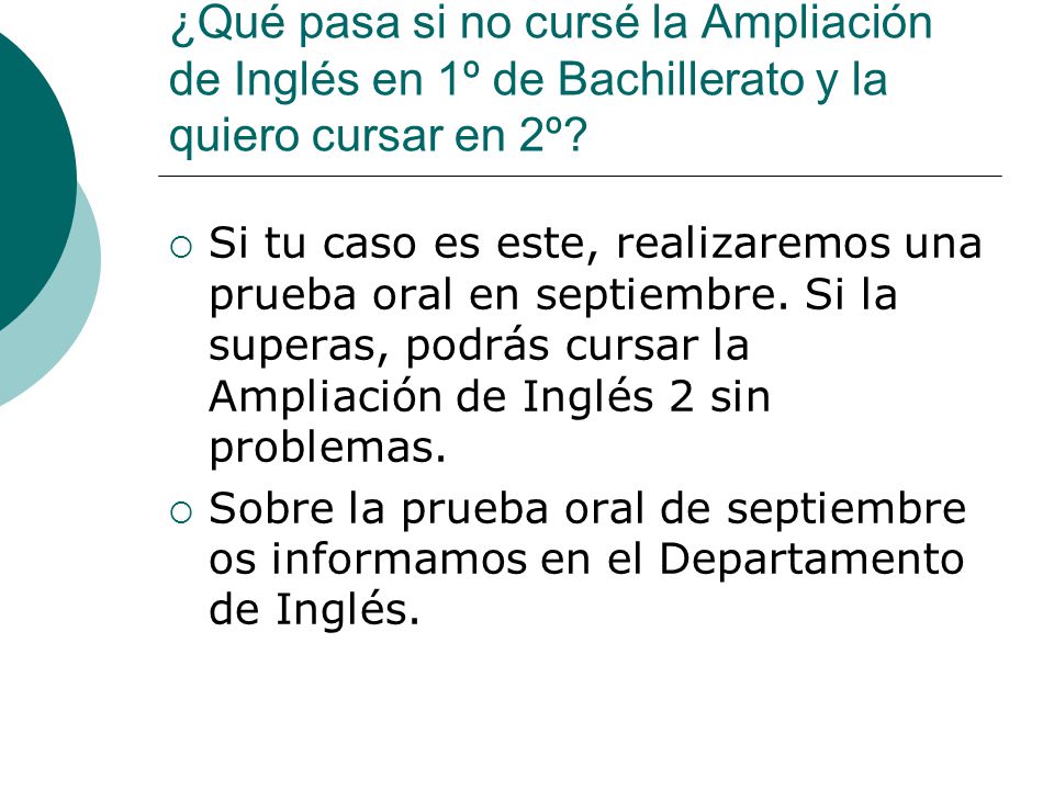 ¿Qué pasa si no cursé la Ampliación de Inglés en 1º de Bachillerato y la quiero cursar en 2º