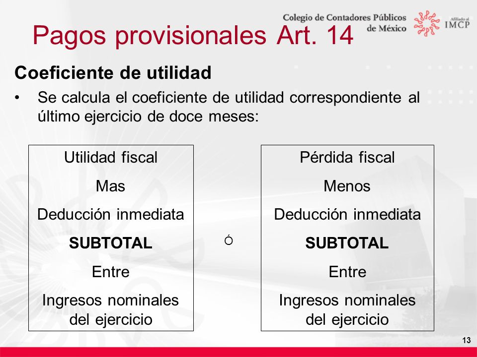 Pagos provisionales Art. 14