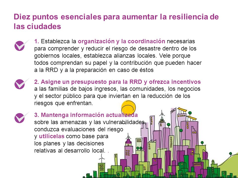 Diez puntos esenciales para aumentar la resiliencia de las ciudades