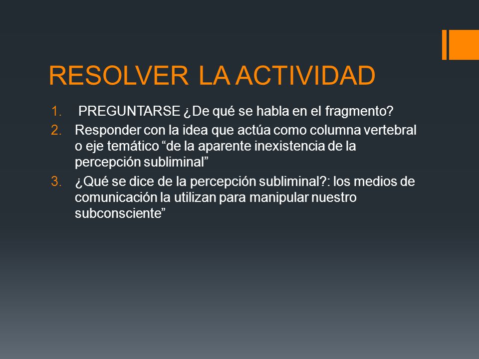RESOLVER LA ACTIVIDAD PREGUNTARSE ¿ De qué se habla en el fragmento