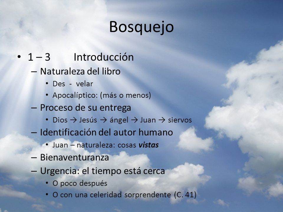 Bosquejo 1 – 3 Introducción Naturaleza del libro Proceso de su entrega
