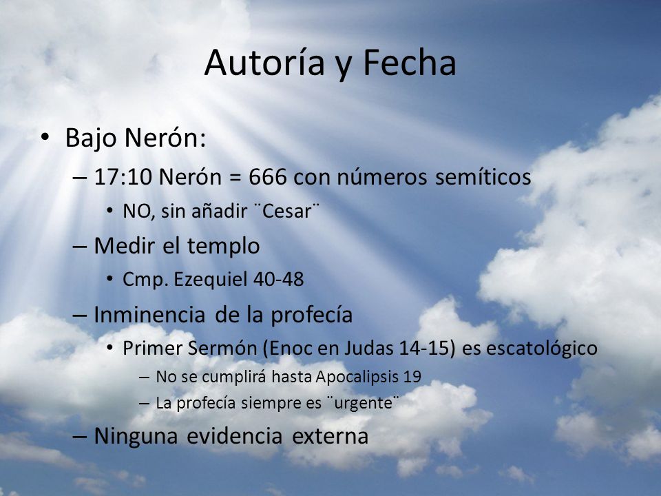 Autoría y Fecha Bajo Nerón: 17:10 Nerón = 666 con números semíticos