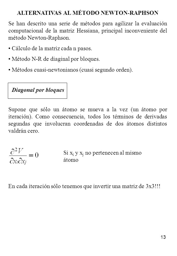 ALTERNATIVAS AL MÉTODO NEWTON-RAPHSON