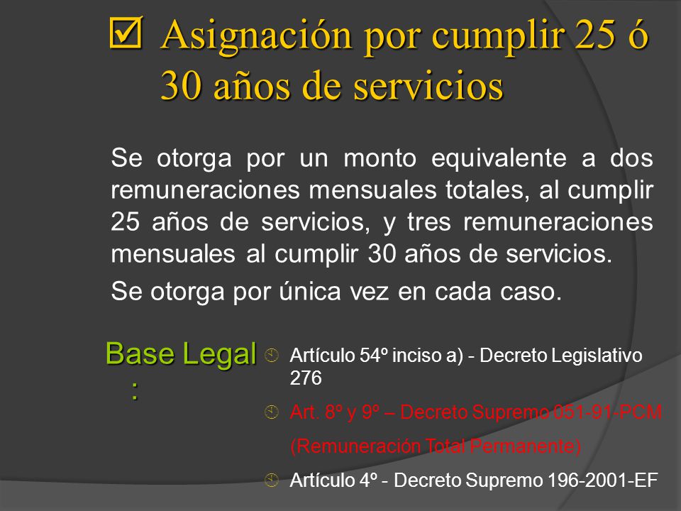 Asignación por cumplir 25 ó 30 años de servicios