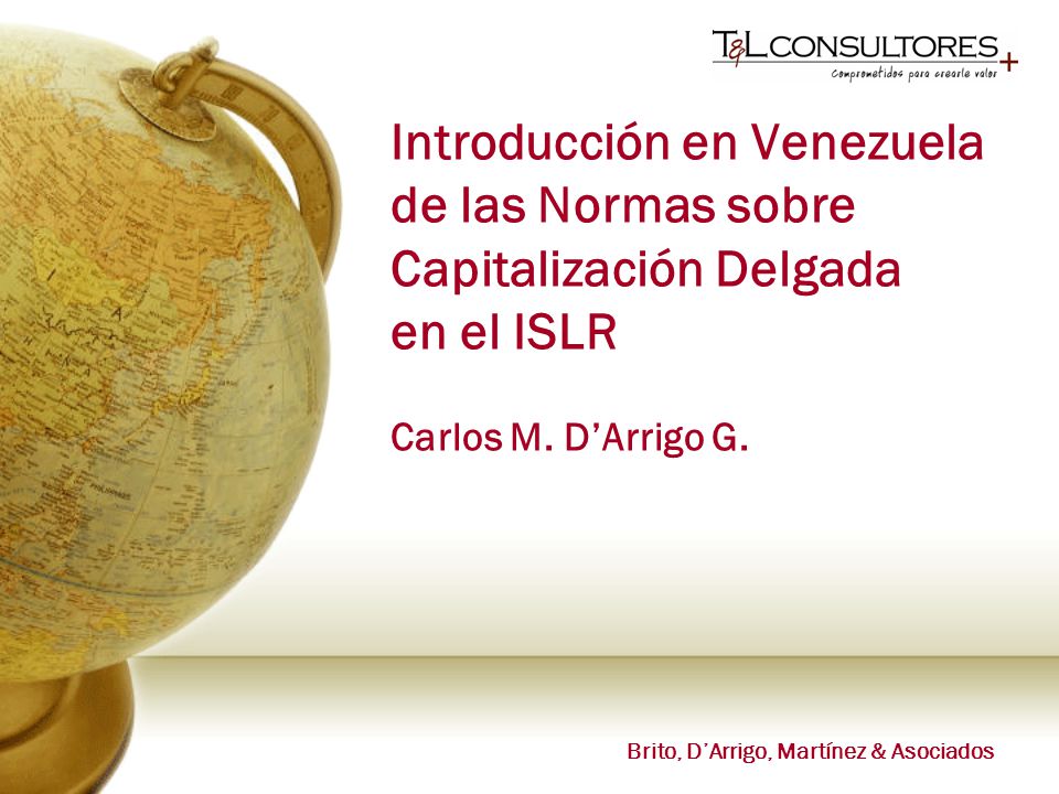 Introducción en Venezuela de las Normas sobre Capitalización Delgada en el ISLR