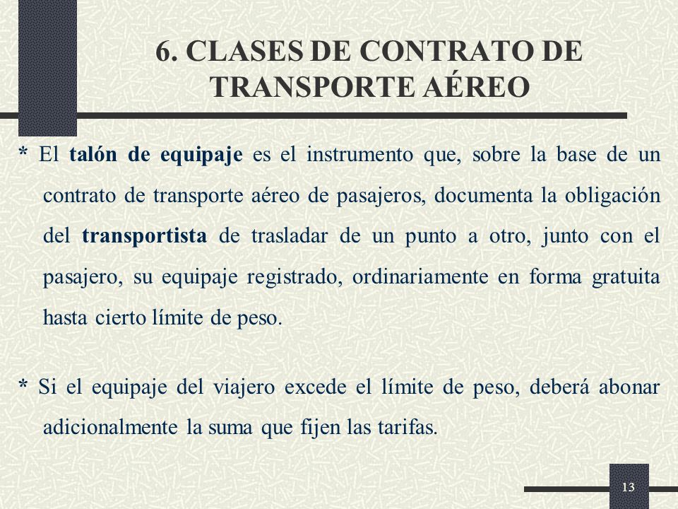 6. CLASES DE CONTRATO DE TRANSPORTE AÉREO