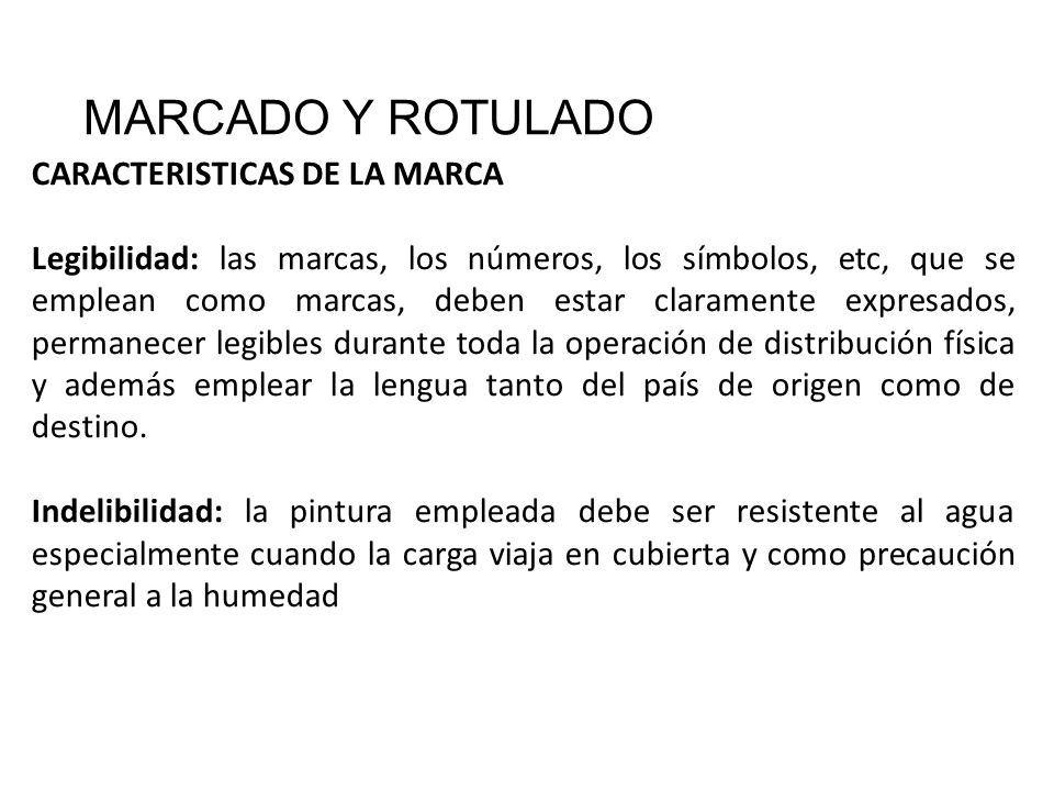MARCADO Y ROTULADO CARACTERISTICAS DE LA MARCA