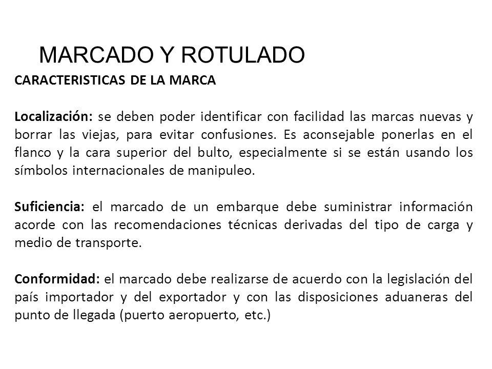 MARCADO Y ROTULADO CARACTERISTICAS DE LA MARCA