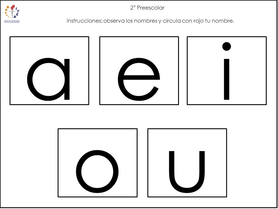 2° Preescolar Instrucciones: observa los nombres y circula con rojo tu nombre.