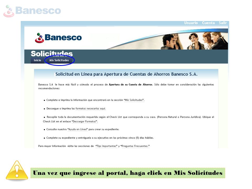 Una vez que ingrese al portal, haga click en Mis Solicitudes