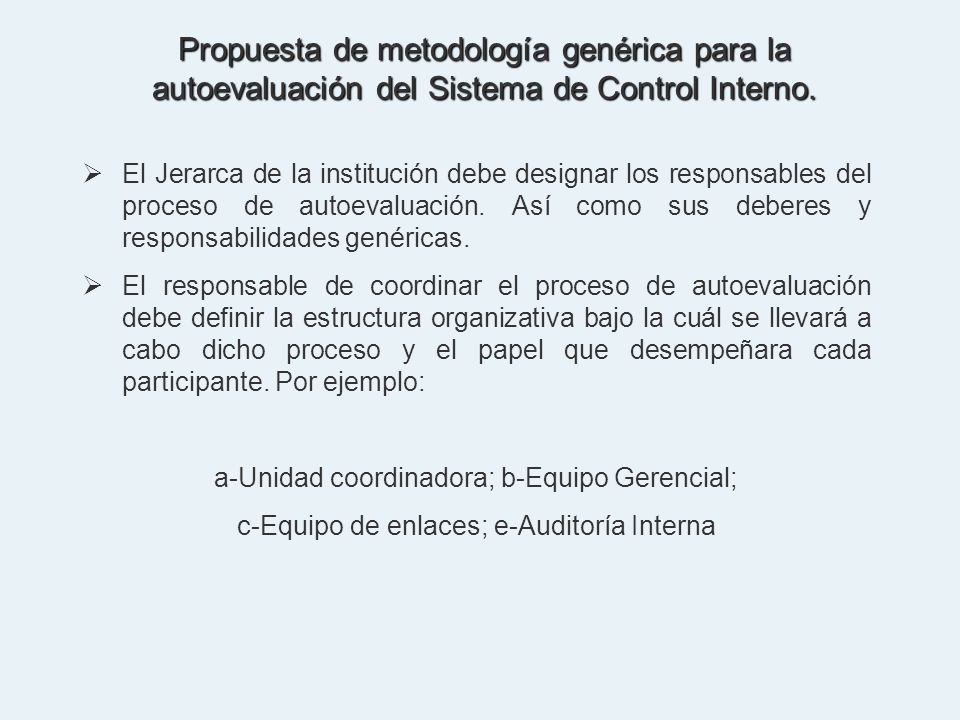 Propuesta de metodología genérica para la autoevaluación del Sistema de Control Interno.